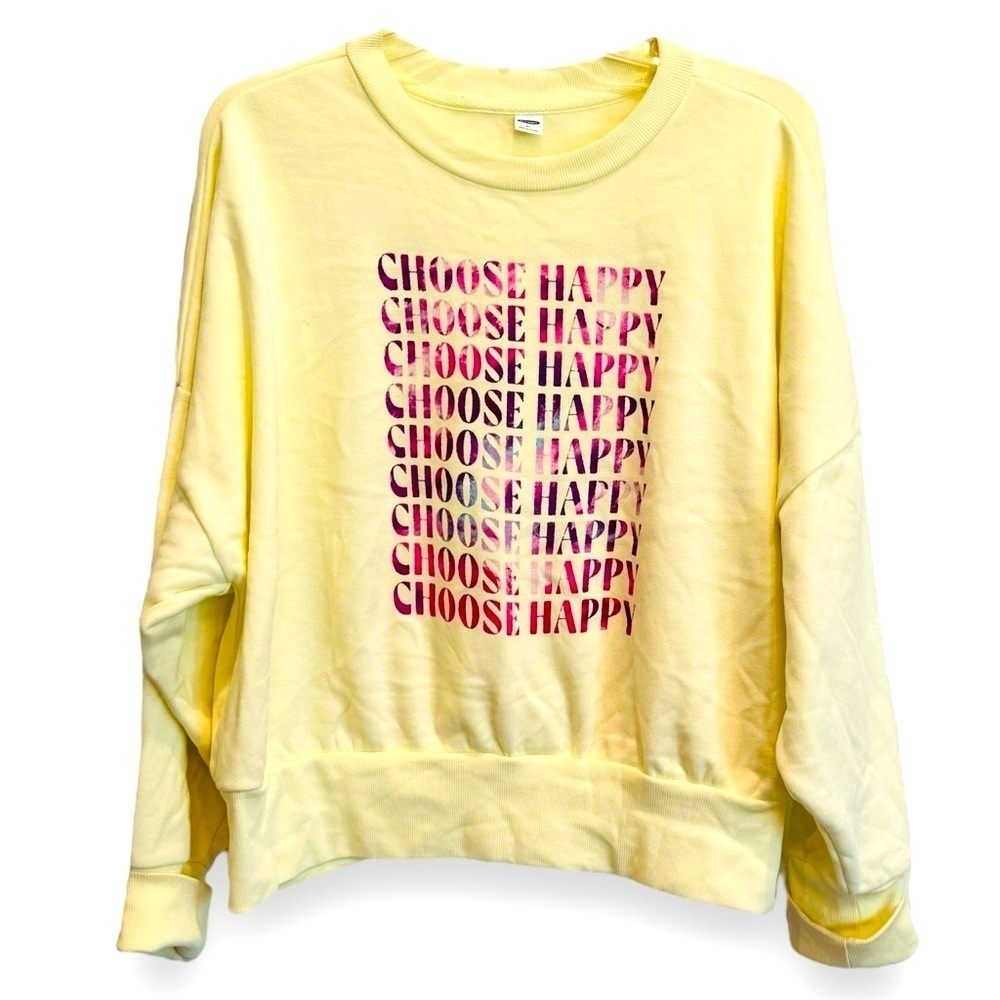 NEW Old Navy “CHOOSE HAPPY” Sweatshirt Size XL Soft Yellow Graphic Crew Neck